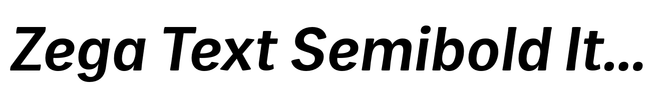 Zega Text Semibold Italic